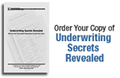Order Your Copy of Underwriting Secrets Revealed